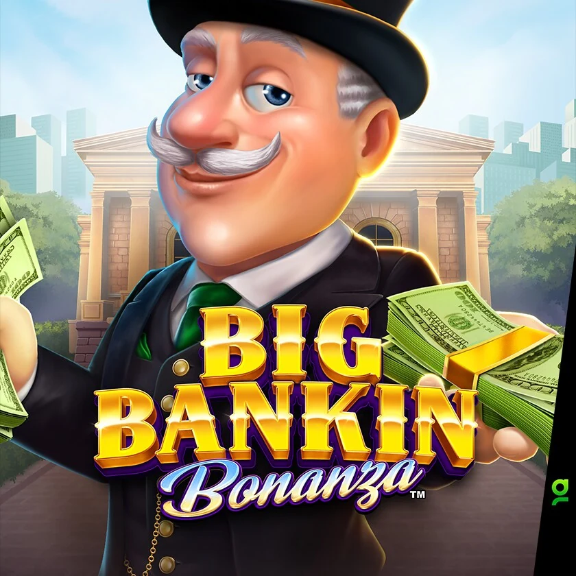 Big Bankin Bonanza